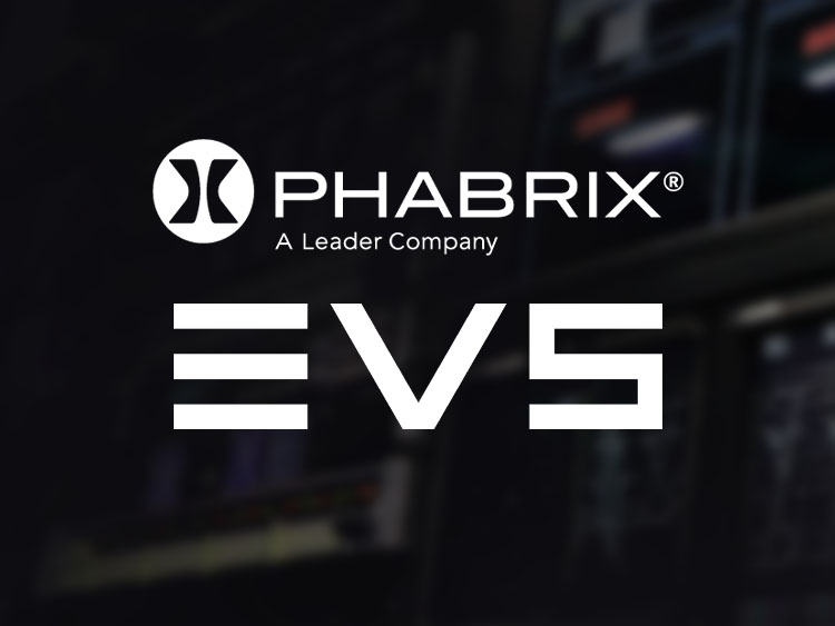EVS invests in two PHABRIX QxL rasterizers for advanced QC analysis